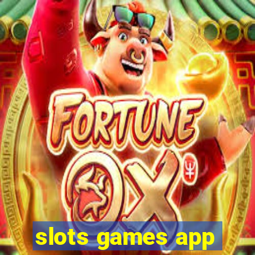 slots games app